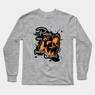 Protect Our Own Public School Long Sleeve T-Shirt